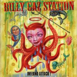 Billy Gaz Station : Inferno Attack !